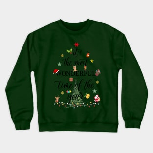 Wonderful time of the year Crewneck Sweatshirt